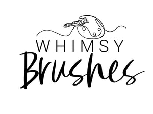 Whimsy  Brushes