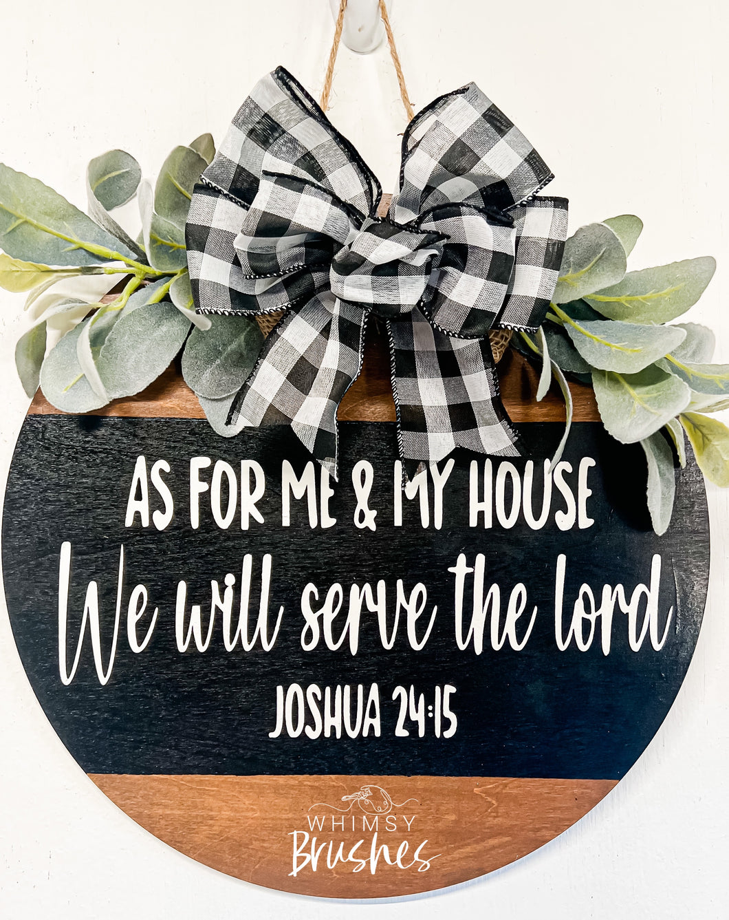 We Will Serve The Lord Round Doorhanger